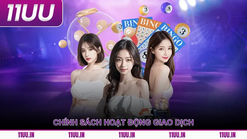 Chính sách hoạt động giao dịch