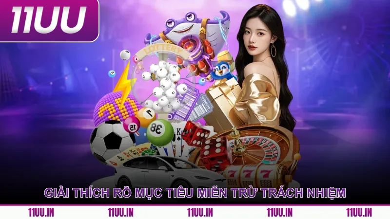 Mục tiêu của chính sách miễn trừ trách nhiệm