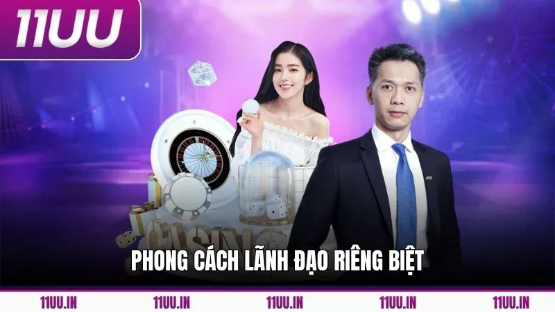 Phong cách lãnh đạo riêng biệt