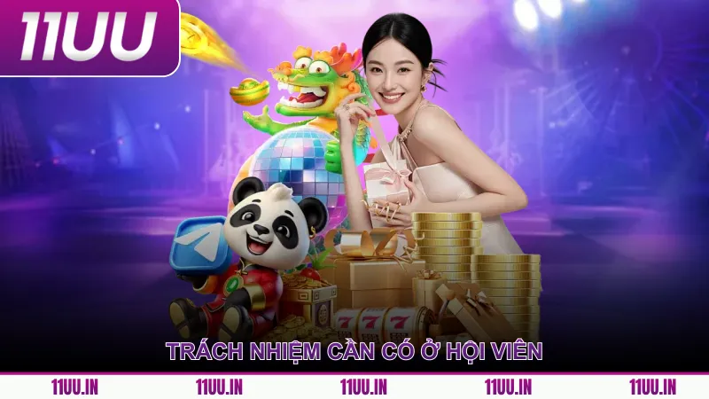 Trách nhiệm cần có ở hội viên